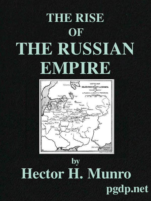 The Rise of the Russian Empire - Saki